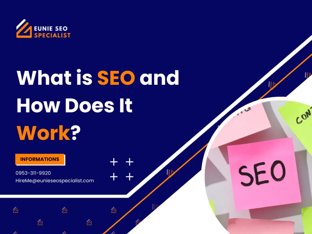 What is SEO and How Does It Work?