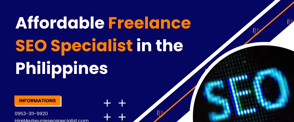 Affordable Freelance SEO Specialist in the Philippines Affordable Freelance SEO Specialist in the Philippines